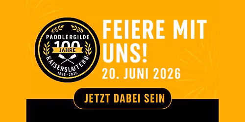 100 Jahre Paddlergilde Kaiserslautern 