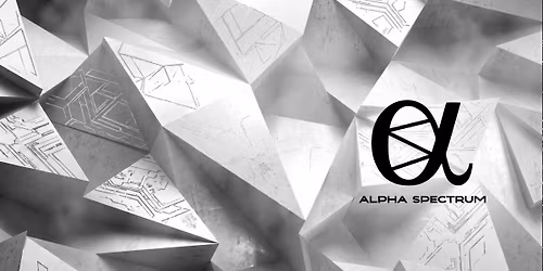 ALPHA SPECTRUM: ONE YEAR ANNIVERSARY
