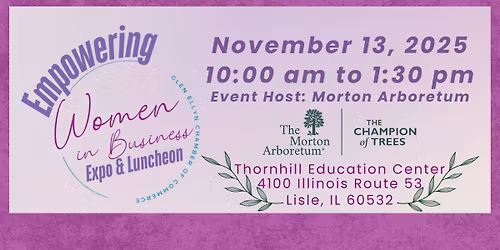 Empowering Women in Business Expo & Luncheon presented by the Glen Ellyn Chamber of Commerce