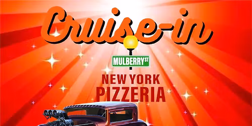 Mulberry St. New York Pizzeria Cruise-In