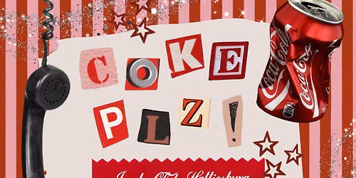 Coke Plz! \ud83e\udd64\ud83d\udda4 with Junk Club - Hattiesburg
