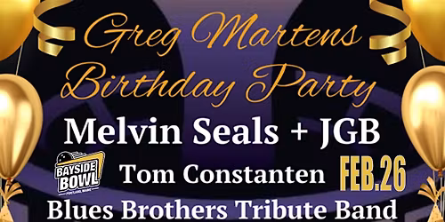 Melvin Seals & JGB w\/ Tom Constanten & Blues Brothers Tribute