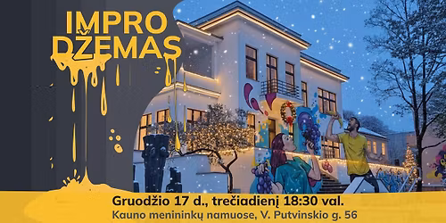 Kal\u0117dinis IMPRO d\u017eemas (komedijos vakaras)