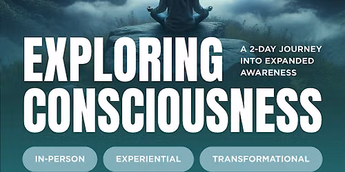 Monroe Institute: Exploring Consciousness 2-day Workshop
