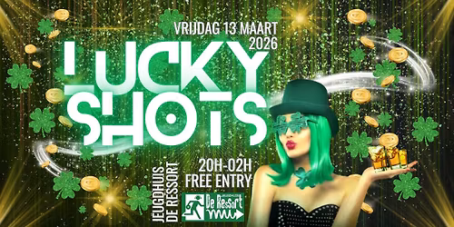 Lucky Shots \ud83c\udf40