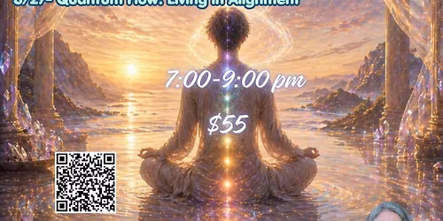 Quantum Alignment Series June 4-Aug 27