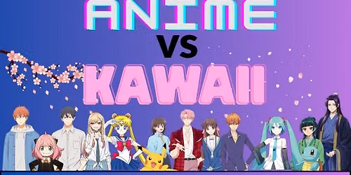 Anime vs Kawaii