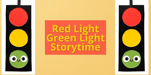 Red Light Green Light Storytime