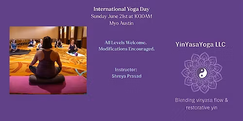International Yoga Day, All Levels Welcome