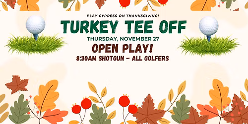 Turkey Tee Off at Cypress Head