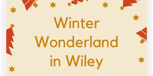 Winter Wonderland in Wiley 