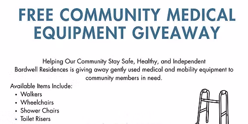 Free Community Medical Equipment Giveaway! | Bardwell Residences
