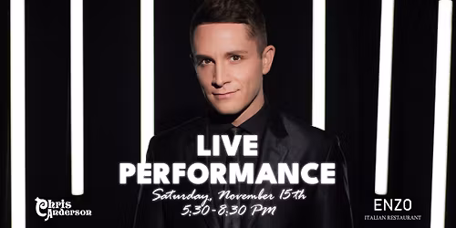 Live Music with Chris Anderson at ENZO!