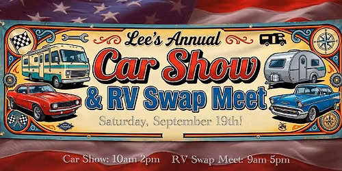 Lee's Car Show & RV Swap Meet