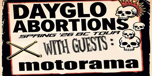 DAYGLO ABORTIONS