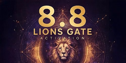 8\u20228 Lion's Gate Activation