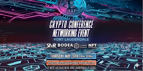 CRYPTO CONFERENCE NETWORKING EVENT | FORT LAUDERDALE
