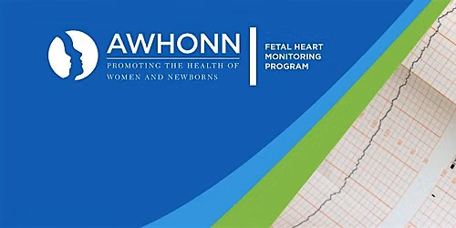 AWHONN Intermediate Fetal Monitoring Course