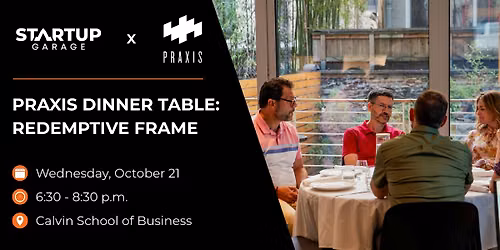 Praxis Table: Redemptive Frame