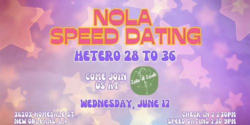 6\/17 - NOLA Speed Dating @ Lots-A-Luck
