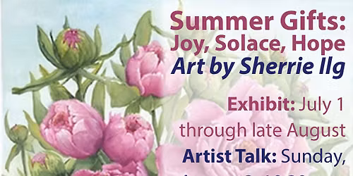 Art Exhibit & Artist Talk with Rev. Dr. Sherrie Ilg