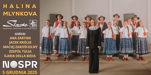 25-lecie Haliny Mlynkovej wraz ZPiT \u015aL\u0104SK oraz go\u015bcie