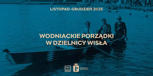Wodniackie Porz\u0105dki w Dzielnicy Wis\u0142a