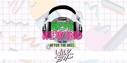80s Rewind \u2013 After the Bell