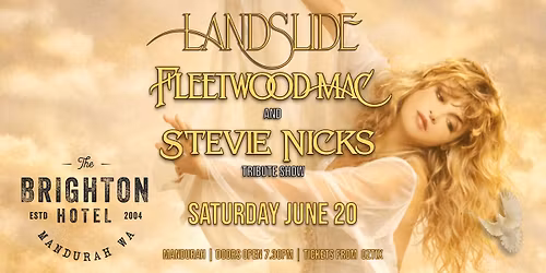 LANDSLIDE - Fleetwood Mac and Stevie Nicks Tribute Show