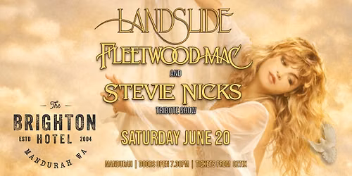 LANDSLIDE - Fleetwood Mac and Stevie Nicks Tribute Show