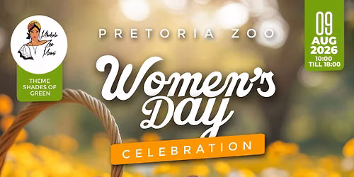 Pretoria Zoo Women's Day Celebration