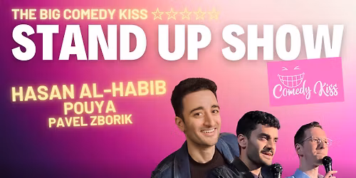 The Big Comedy Kiss with Hasan Al-Habib