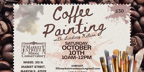 Coffee Painting at Market Street Music Conservatory
