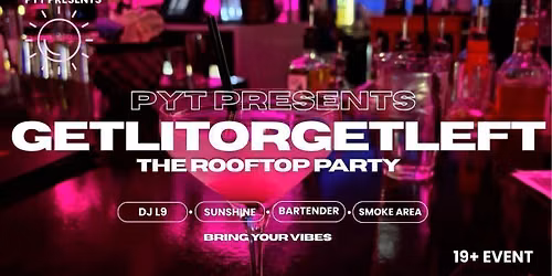 GET LIT OR GET LEFT \ud83c\udf89
