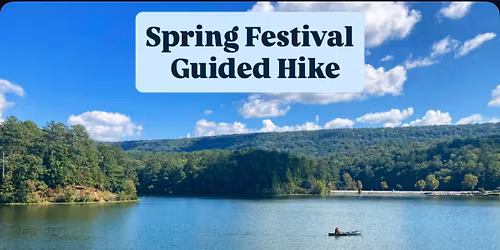 Spring Festival Guided Hike- Double Oak Lake Loop