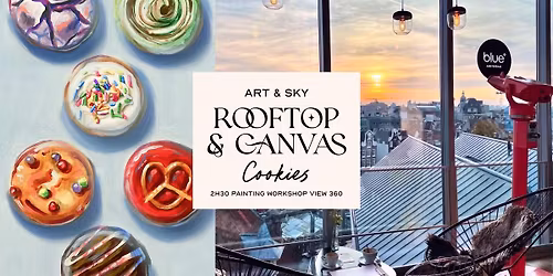 Sunday Rooftop Painting Experience: Cookies Acrylic Workshop (2h30)
