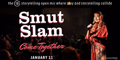 Smut Slam "Come Together" in Edmonton