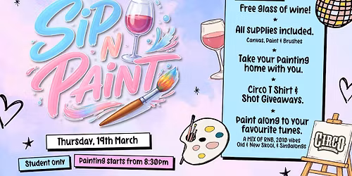 CIRCO\u2019S \ud83d\udc96EASTER \ud83d\udc23 SIP N\u2019 PAINT  [19TH MARCH] 9pm
