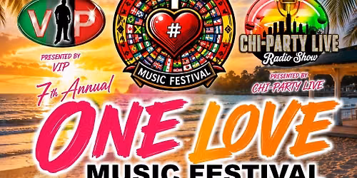 7th Annual One Love Music Festival