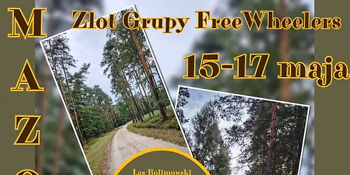 II ZLOT GRUPY FREE WHEELERS \ud83d\udeb4\ud83c\udffb\u200d\u2640\ufe0f\ud83d\udeb4