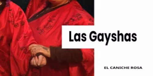 Las Gayshas en Teatro Off Latina