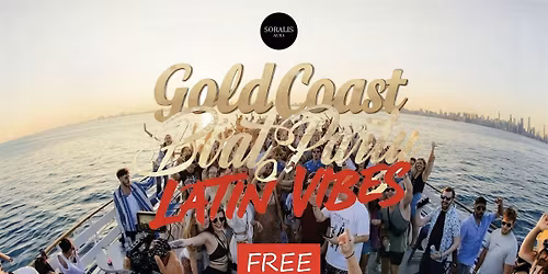 Free Gold Coast Boat Party Latin Vibes