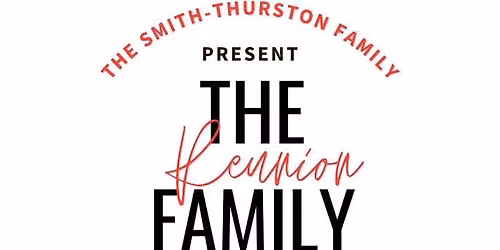 Smith-Thurston Family Reunion