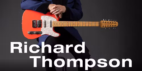 Richard Thompson at Bardavon Opera House