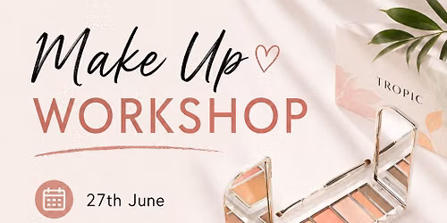 Summer Ready Make Up Workshop 