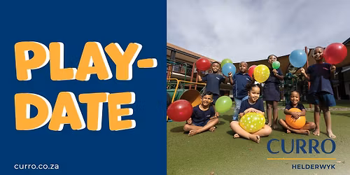 Curro Helderwyk  Pre School Play Date!