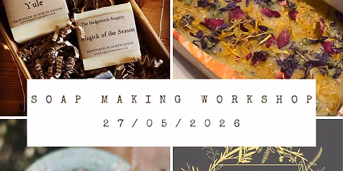 Soap making with The Hedgewitch