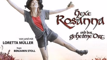 Hexe Rosanna und der geheime Ort