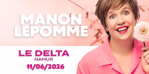 Manon Lepomme - Je vais beaucoup mieux, merci !