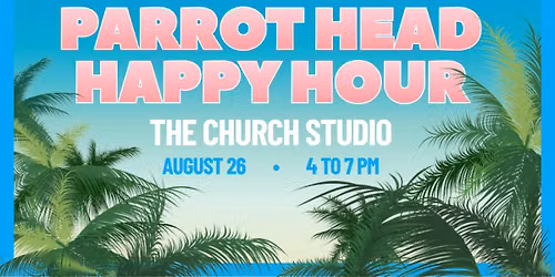 Parrot Head Happy Hour (Jimmy Buffet Listening Party)